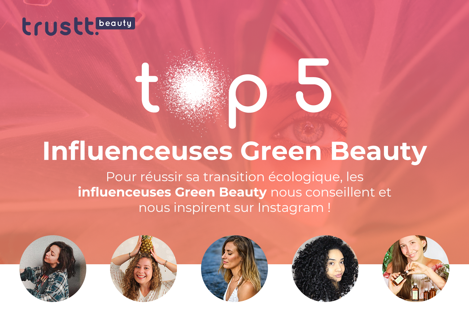 influenceuses-green-beauty-top-5