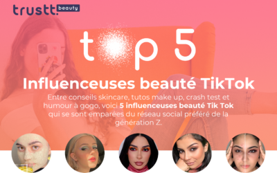 TOP 5 Influenceuses beauté TikTok